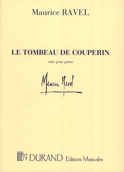 M. Ravel: Tombeau De Couperin, Klav