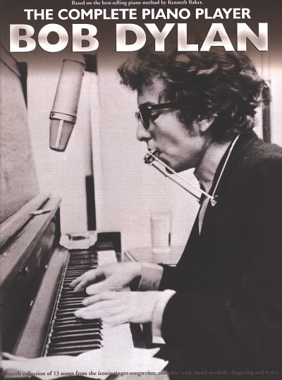 B. Dylan: The Complete Piano Player: B., Klavier