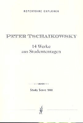 P.I. Tschaikowsky: 14 Werke aus Studententagen (Stp)