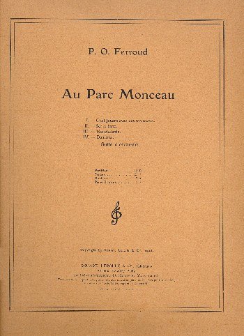 Au Parc Monceau Orchestre Partition , Sinfo (Part.)