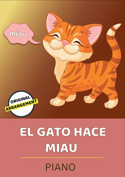 DL: traditional: El Gato Hace Miau, Klav