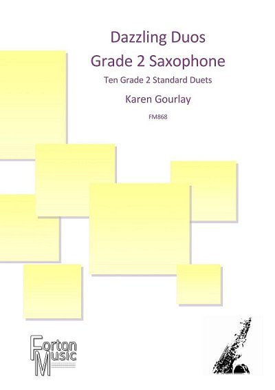 Dazzling Duos Grade 2 Saxophone, 2Sax (KlavpaSt)