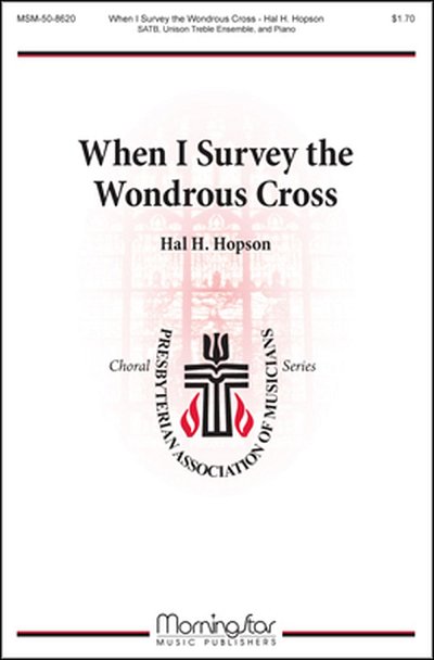 G. Verdi: When I Survey the Wondrous Cross