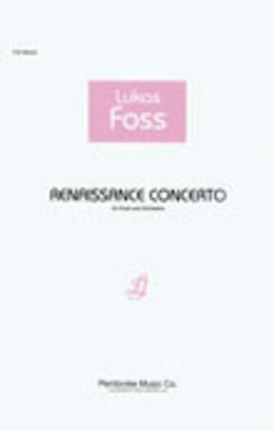 L. Foss: Renaissance Concerto, Orch