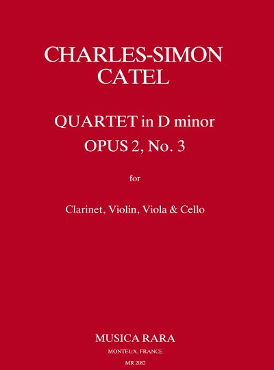 C. Catel: Quartet in D minor Op. 2 No. 3
