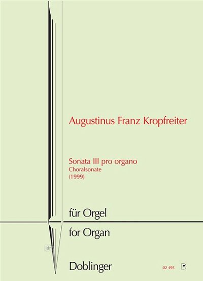 A.F. Kropfreiter: Sonata III pro organo