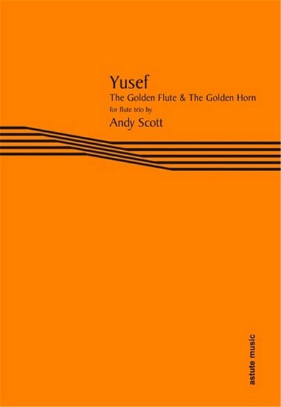 Yusef - The Golden Flute & The Golden Horn, 3Fl (Pa+St)