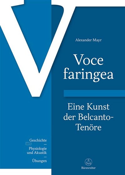 A. Mayr: Voce faringea: Eine Kunst der Belcanto-Tenöre (Bu)