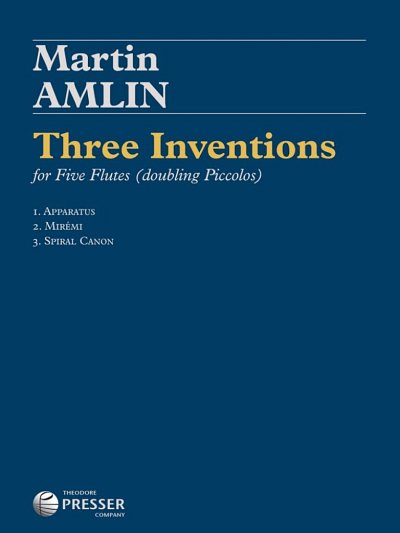 A. Martin: Three Inventions (Pa+St)