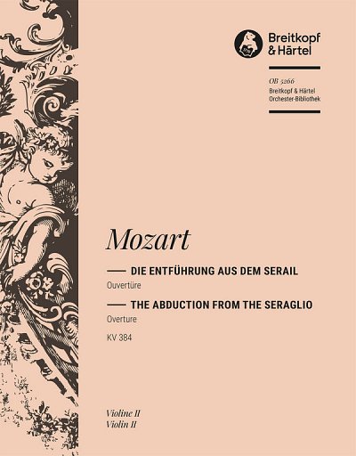 W.A. Mozart: Die Entführung aus dem Serail KV 3, Sinfo (Vl2)