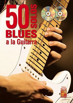 R. Molino: 50 solos blues a la guitarra , E-Git (+CD+DVD)