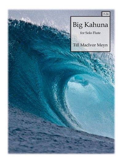 T.M. Meyn: Big Kahuna