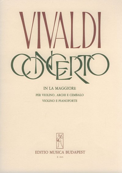 A. Vivaldi: Concerto in la maggiore RV 345, VlStrBc (KASt)