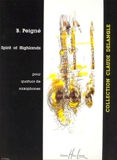 B. Peigné: Spirit of Highlands, 4Sax