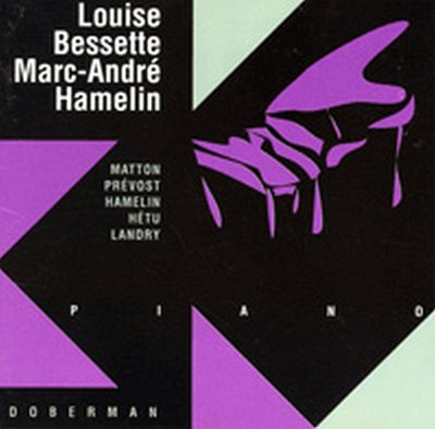 Louise Bessette, Marc-André Hamelin (CD)