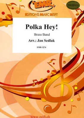 J. Sedlak: Polka Hey!, Brassb