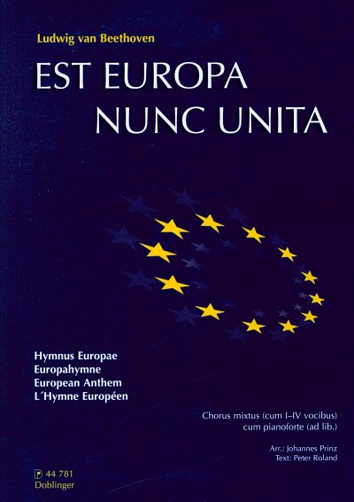L. v. Beethoven: Est Europa Nunc Unita (Europahymne)