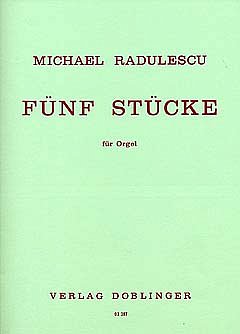 M. Radulescu: Fünf Stücke (1972)