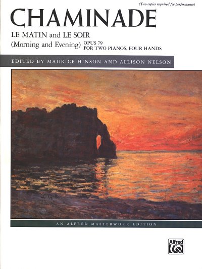 C. Chaminade: Le matin and Le soir (Morning and Evening), op. 79