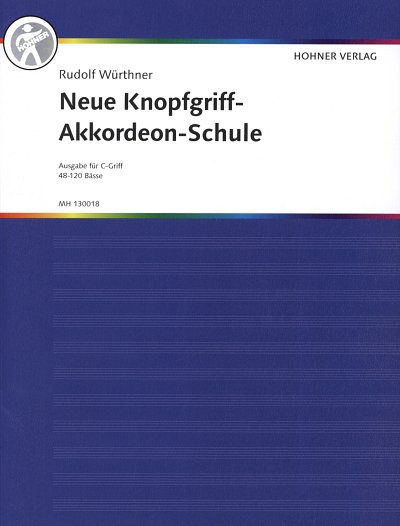 R. Wuerthner: Neue Knopfgriff-Akkordeon-Schule, Akk