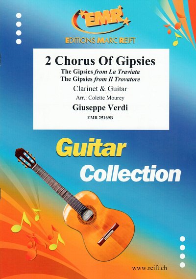 G. Verdi: 2 Chorus Of Gipsies, KlarGit