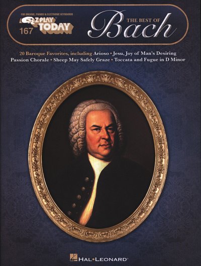 J.S. Bach: E-Z Play Today 167: The Best of Bac, Ky/Klv/Eo;Gs
