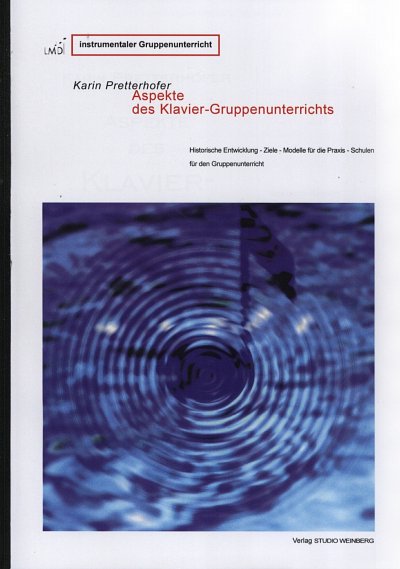 K. Pretterhofer: Aspekte des Klaviergruppenunterrichts (Bu)