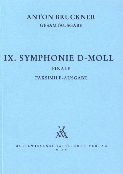 A. Bruckner: Symphony No. 9 d-Minor – Finale (Faksimile)