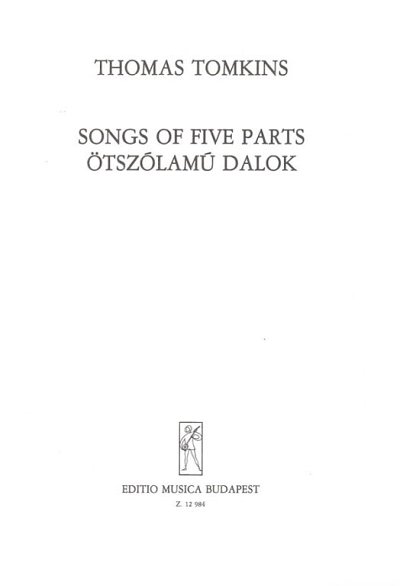 T. Tomkins: Songs of Five Parts