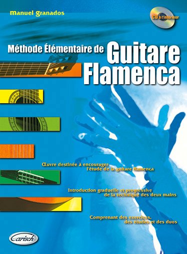M. Granados: Méthode Elémentaire de Guitare Flame, Git (+CD)