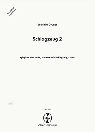 J. Gruner: Schlagzeug 2, SchlKlav (KlavpaSt)