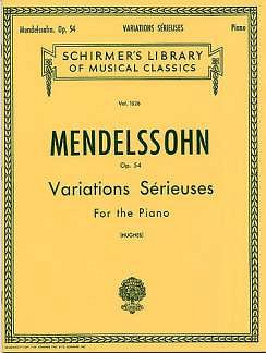 F. Mendelssohn Bartholdy m fl.: Variations Serieuses, Op. 54