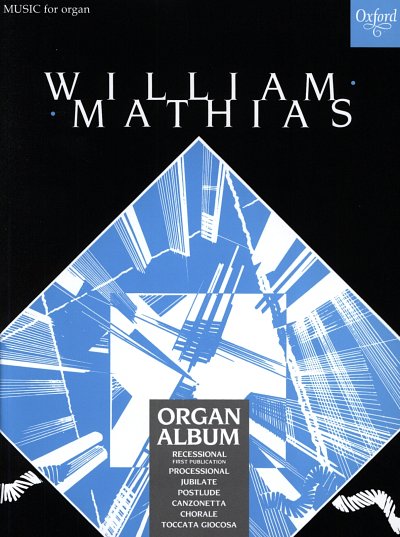 W. Mathias: Organ Album