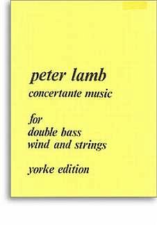 Lamb Peter: Concertante Music - Kb Bl Str