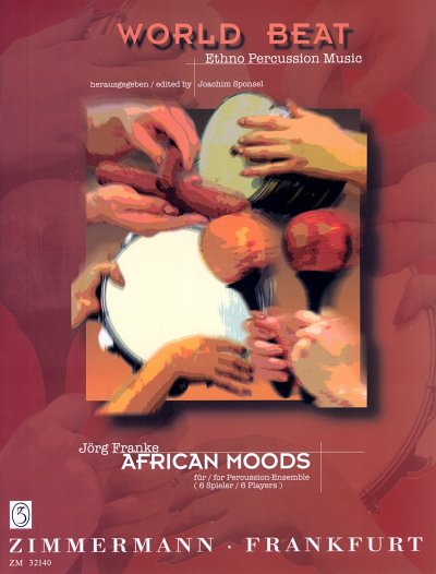 J. Sponsel: African Moods, Schlens (Pa+St)