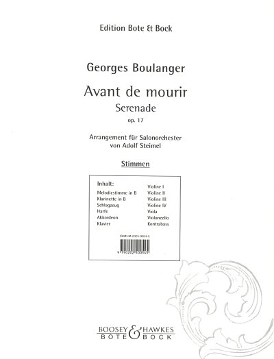 Boulanger Georges: Avant De Mourir - Serenade Op 17