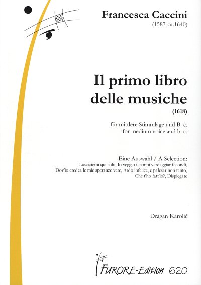 F. Caccini: Il primo libro delle musiche, GesMBc