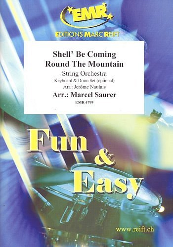 M. Saurer: Shell' Be Coming Round The Mountain, Stro