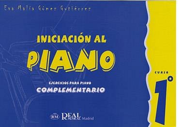 E.M. Gómez Gutierrez: Iniciación al piano 1