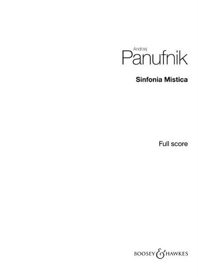 A. Panufnik: Sinfonia Mistica, Kamo (Part.)