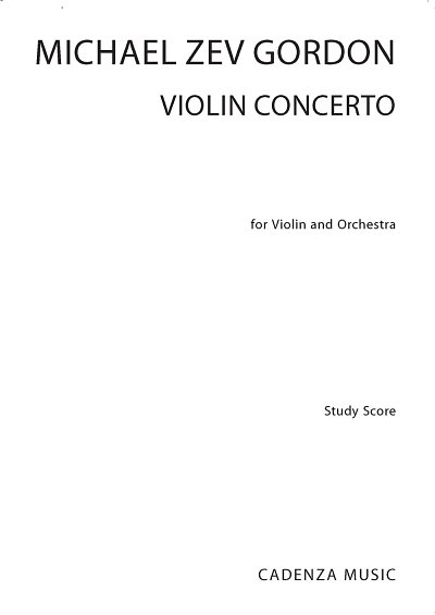 M.Z. Gordon: Violin Concerto (Study Score)