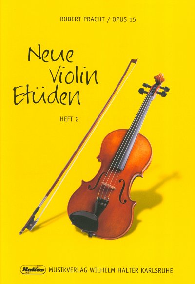R. Pracht: Neue Violin Etüden op. 15/2, Viol