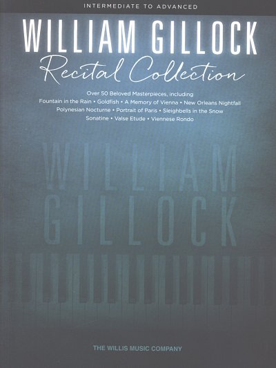 W. Gillock: Recital Collection, Klav
