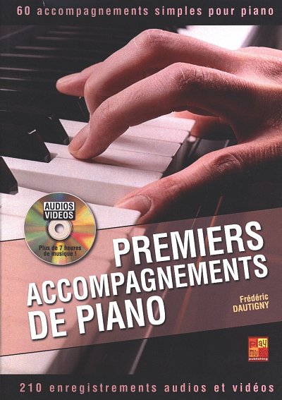 F. Dautigny: Premiers accompagnements de piano, Klav (+DVD)