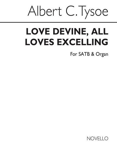 Love Divine All Loves Excelling (Hymn), GchOrg (Chpa)