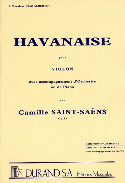 C. Saint-Saëns: Havanaise Op 83, Sinfo (Stp)