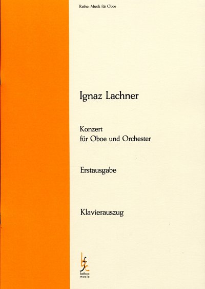 I. Lachner: Konzert fuer Oboe und Orchester Klavierauszug