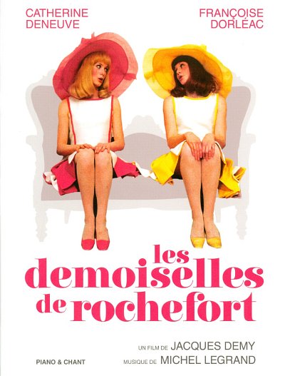 M. Legrand: Les Demoiselles de Rochefort, GesKlaGitKey