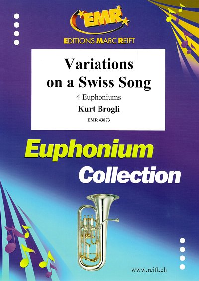 K. Brogli: Variations on a Swiss Song, 4Euph