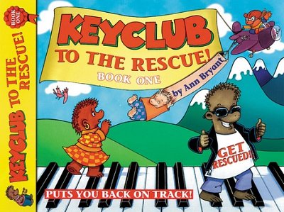 Bryant Ann: Keyclub To The Rescue 1